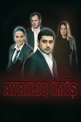 Ayrılıq imiş